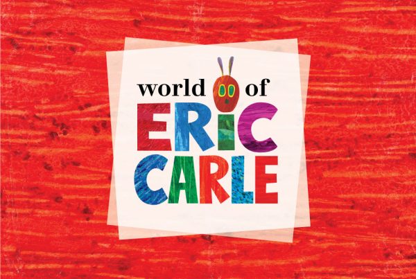 Eric Carle : branding evolution that fosters a child’s natural creativity and hunger for learning